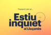 S’obre el període d’inscripcions per participar a l’Estiu Inquiet al Lluçanès 2020