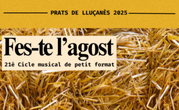Arriba la 21a edició del “Fes-te l’agost”, amb quatre propostes artístiques de qualitat