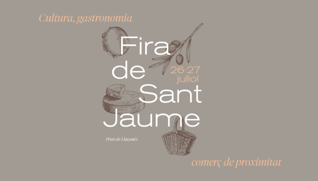 La Fira de Sant Jaume arriba amb cinc dies plens de cultura, gastronomia i comerç de proximitat